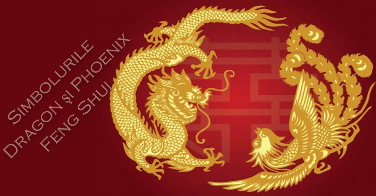 Simbolurile Dragon și Phoenix Feng Shui-banner-final